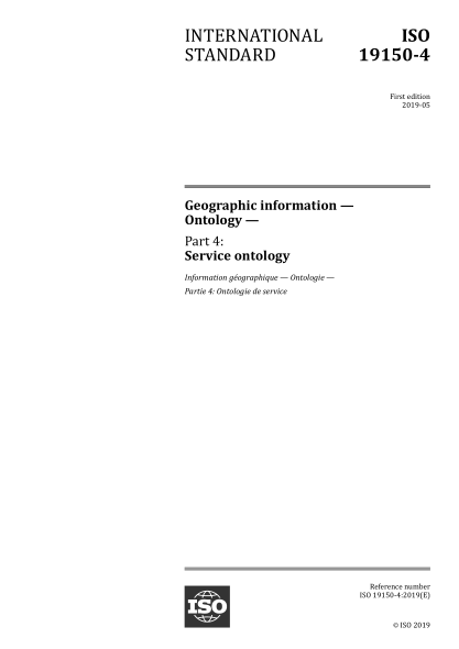 ISO 19150-4-2019 地理信息本體--第4部分:服務(wù)本體 Geographic information &mdash; Ontology &mdash; Part 4: Service ontology