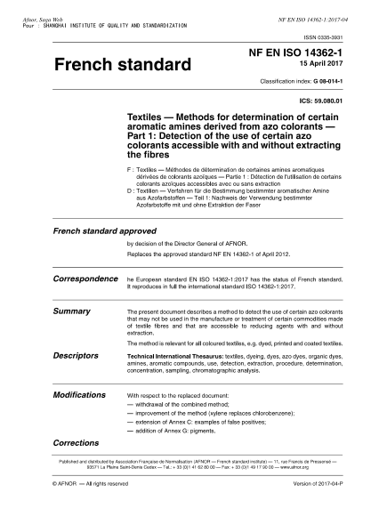 NF G08-014-1-2017   Textiles-Methods for determination of certain aromatic amines derived from azo colorants-Part 1-detection of the use of certain azo colorants accessible with and without extracting the fibres