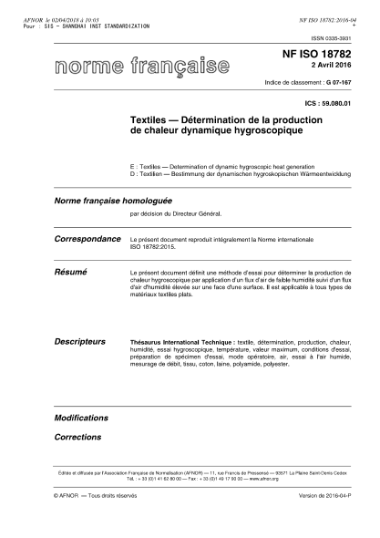 NF ISO 18782-2016   Textiles - Determination of dynamic hygroscopic heat generation