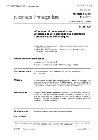 NF ISO 11799-2016   Information and documentation - Document storage requirements for archive and library materials