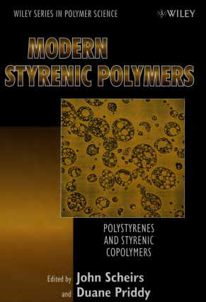 苯乙烯系聚合物經典專著——現代苯乙烯系聚合物：聚苯乙烯和苯乙烯共聚物（英文版）