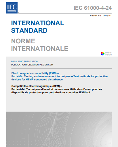 IEC 61000-4-24-2015電磁兼容(EMC)--第4-24部分：試驗和測量技術(shù)--HEMP傳導(dǎo)騷擾的保護裝置試驗方法 基礎(chǔ)EMC出版物