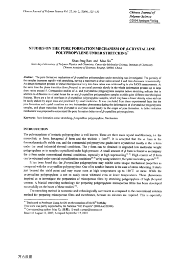 STUDIES ON THE PORE FORMATION MECHANISM OF β-CRYSTALLINE POLYPROPYLENE UNDER STRETCHING