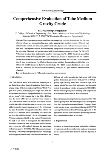 Comprehensive Evaluation of Tahe Medium Gravity Crude