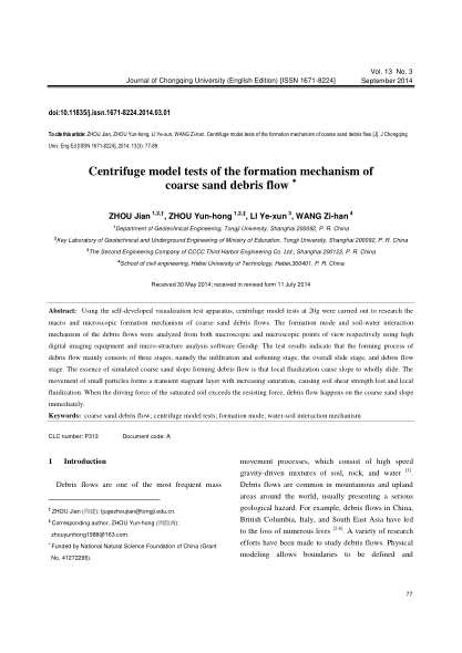 Centrifuge model tests oftheformation mechanism of coarse sand debris flow?