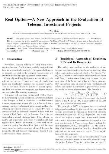 Real Option--A New Approach in the Evaluation of Telecom Investment Projects