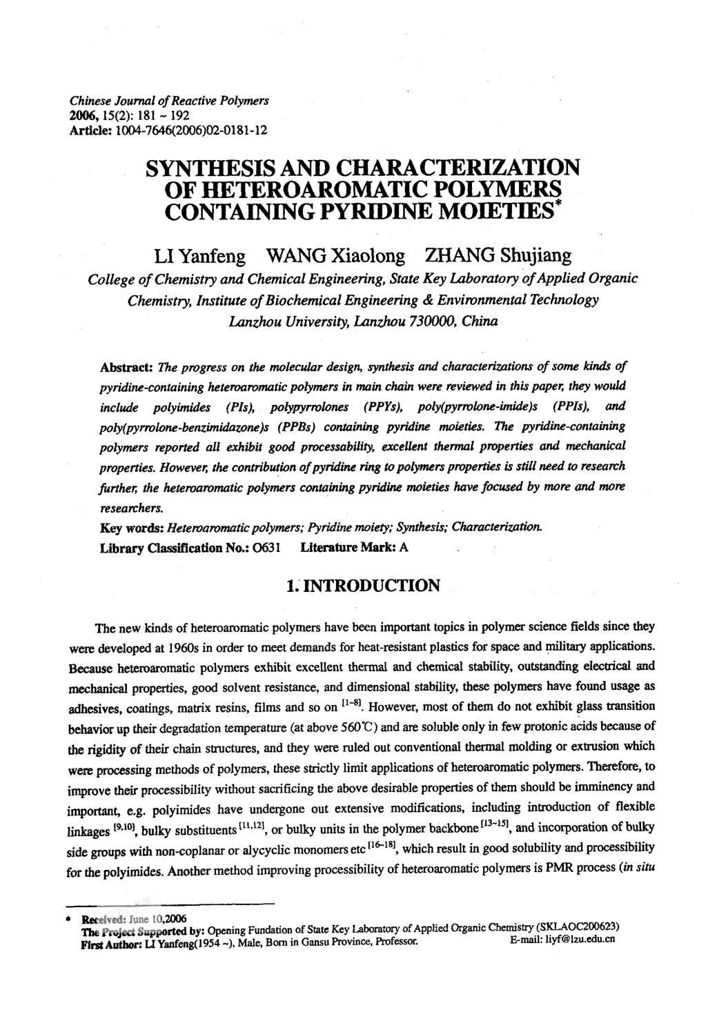 SYNTHESIS AND CHARACTERIZATION OF HETEROAROMATIC POLYMERS CONTAINING PYRIDINE MOIETIES