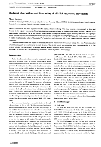 Radarsat observations and forecasting of oil slick trajectory movements