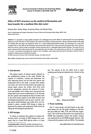 Effect of SEN structure on the mold level fluctuation and heat transfer for a medium thin slab caste