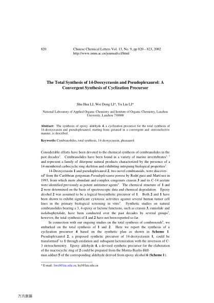 The Total Synthesis of 14-Deoxycrassin and Pseudoplexaurol: A Convergent Synthesis of Cyclization Pr