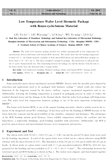 Low Temperature Wafer Level Hermetic Package with Benzo-cyclo-butene Material