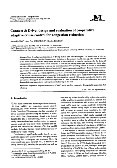 Connect & Drive: design and evaluation of cooperative adaptive cruise control for congestion reducti