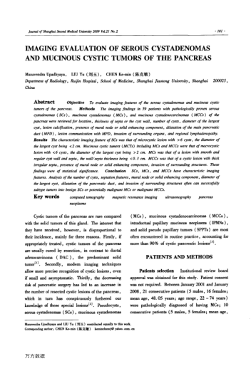 IMAGING EVALUATION OF SEROUS CYSTADENOMAS AND MUCINOUS CYSTIC TUMORS OF THE PANCREAS