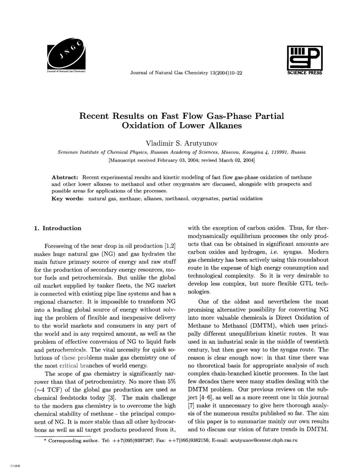 Recent Results on Fast Flow Gas-Phase Partial Oxidation of Lower Alkanes