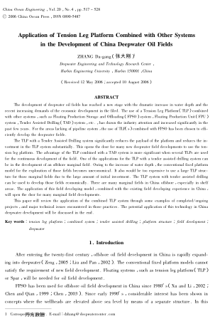 Application of Tension Leg Platform Combined with Other Systems in the Development of China Deepwate