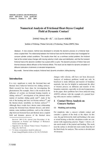 Numerical Analysis of Frictional Heat-Stress Coupled Field at Dynamic Contact