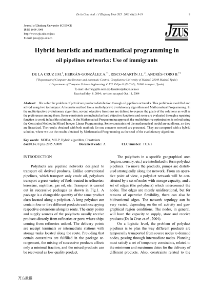 Hybrid heuristic and mathematical programming in oil pipelines networks: Use of immigrants